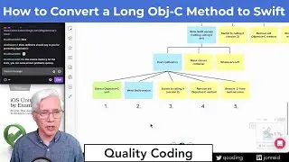 How to Convert a Long Obj-C Method to Swift (Live Coding)