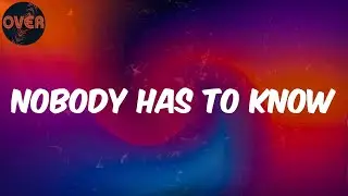 (Lyrics) Kranium - Nobody Has to Know