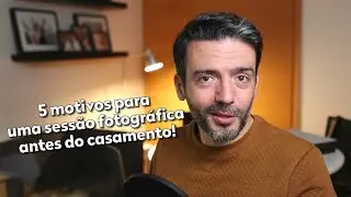 5 motivos para uma sessão fotográfica antes do casamento!