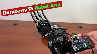 uHandPi Raspberry Pi Robot Hand with Pi Camera