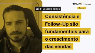 Consistência e Follow-Up são fundamentais para o crescimento das vendas