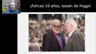 ¡Felices 10 años, bosón de Higgs!