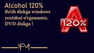 Alcohol 120 || bo'sh diskga windows yozish || windows disk