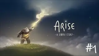 Arise   A Simple Story part #1
