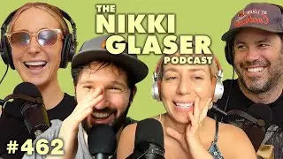 # 462 Nikki & Chris Almost Buy A House, ”What’s Wrong With Me?” | The Nikki Glaser Podcast