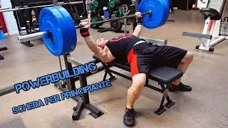 SCHEDA DA POWERBUILDING PER PRINCIPIANTE