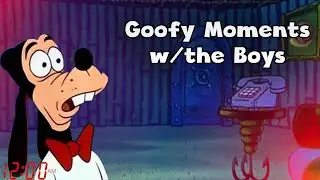 Goofy Moments with the Boys