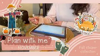 👩🏻‍💻 Plan with me November | Digital Stickers | Fall Digital Stickers | Digital Planner 🍁