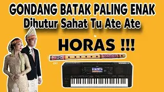 GONDANG BATAK TERBAIK DIHUTUR SAHAT TU ATE ATE