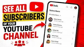 How to See All Subscribers of Your YouTube Channel (2026)