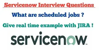 What are scheduled jobs in ServiceNow how to use it for fetching issues from Jira & create incidents