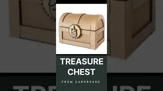 Treasure Chest from Cardboard #cardboardcrafts #treasurechest #piratechest #treasurebox #lootchest