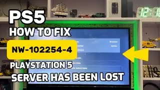 How To Fix PS5 Error NW-102254-4 Server Has Been Lost Playstation 5