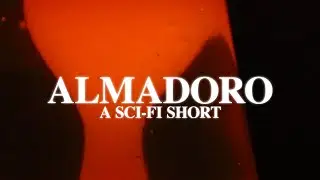 Almadoro - SCAD Sci-Fi Short Film