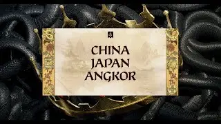 Dev Diary 185 - Playing in China, Japan, & Angkor