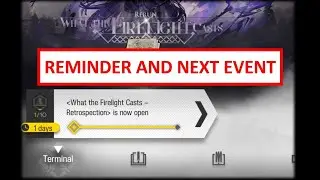Hello, Reminder & Next Event | Arknights