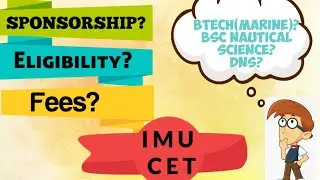HOW TO JOIN MERCHANT NAVY || MARINE ENGINEERING || DECK CADET || IMU CET ||DNS|| SPONSORSHIP