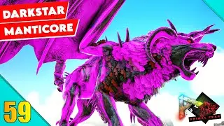 Dark Star Manticore Most Powerful Evolution In ARK Primal Fear 🔥🔥 : ARK Primal Fear #59