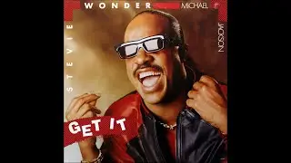 Stevie Wonder feat. Michael Jackson - Get It [12
