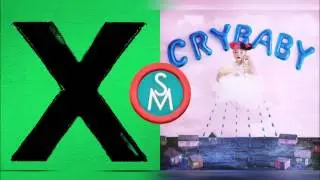 Ed Sheeran vs Melanie Martinez - Don't Have Cake (Mashup)