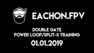 01.01.2019 - Double gate powerloop & split-s training