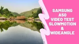 Samsung A50: Slowmotion And Wideangle Video Test