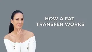 How does the fat transfer process work with Dr. Nazarian in Beverly Hills | Nazarian Plastic Surgery