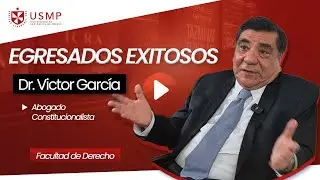 LEGADO USMP | Víctor García Toma, abogado constitucionalista
