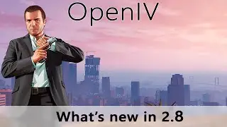 OpenIV: What's new in 2.8
