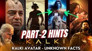 KALKI 2898 AD Movie Decoding | Part-2 Story | Hidden Details | TAMIL | Kalki Avatar Facts | #prabhas