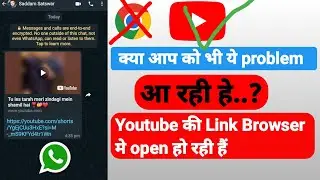 link direct open in browser problem solved 2024 | youtube link open in browser problem