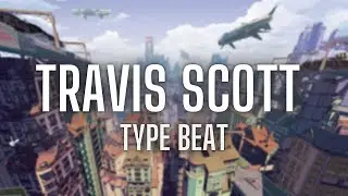 Travis Scott x Drake Type Beat 