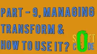 Part-9, HTML5 and CSS3, What is TRANSFORM & How To Use It?