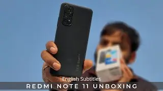 Redmi Note 11 Unboxing - Perfect Budget Smartphone | English Review