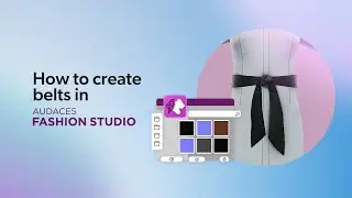 Making belts in Audaces Fashion Studio | 3D Fashion Tutorial