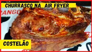 O MELHOR CHURRASCO NA AIR FRYER 😋