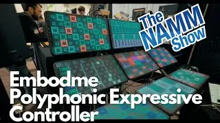 Namm 2023  | Quick Look | Embodme | Expressive Midi Controller