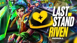 I Tried Chinese Riven Reroll with Last Stand | Rank 1 TFT Patch 13.24B