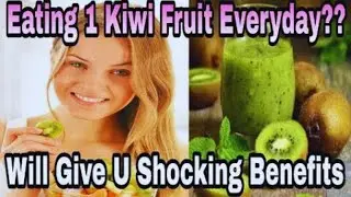10 Powerful Health benefits of Eating kiwis fruit Everyday|The One True Superfood