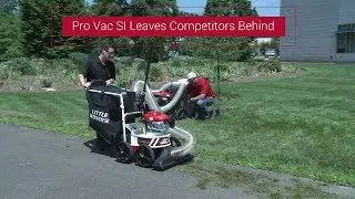 Pro Vac SI Leaf and Debris Vacuum Leaves Competitors Behind