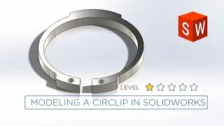 How to model a circlip in SOLIDWORKS for beginners