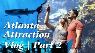 Sansha Travel Vlog USA |Aquarium Attraction to World of Coca Cola | Vlog Part 2 | Barsha Raut Sanjog