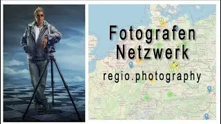 Fotografen Netzwerk in Deutschland und Europa. (Fotografie, Kontakte, Treffen, Clubs und Austausch)