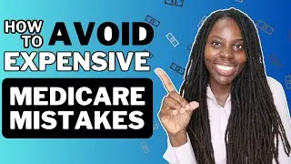 AVOID These SHOCKING Costly Medicare Mistakes! (NEW 2024 INFO)🤑