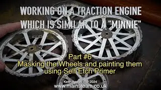 A "MINNIE" TYPE TRACTION ENGINE - PART #6