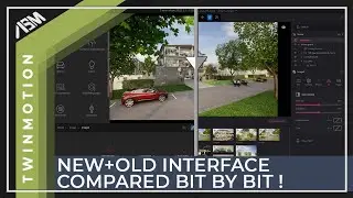 New Twinmotion User Interface compared bit by bit!