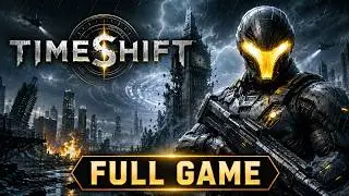 TimeShift Full Game Walkthrough Gameplay &  Ending Pc