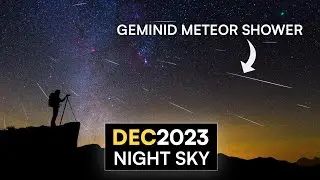 What's in the Night Sky December 2023 🌌 Geminid Meteor Shower | Astronaut's Tool Bag
