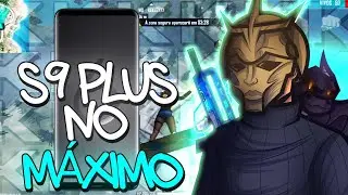 JOGANDO NO S9 PLUS TUDO NO MÁXIMO 2022