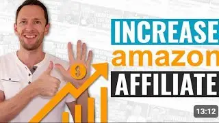 INCREASE YOUR INCOME WITH AMAZON AFFILIATE MARKETING PROGRAM